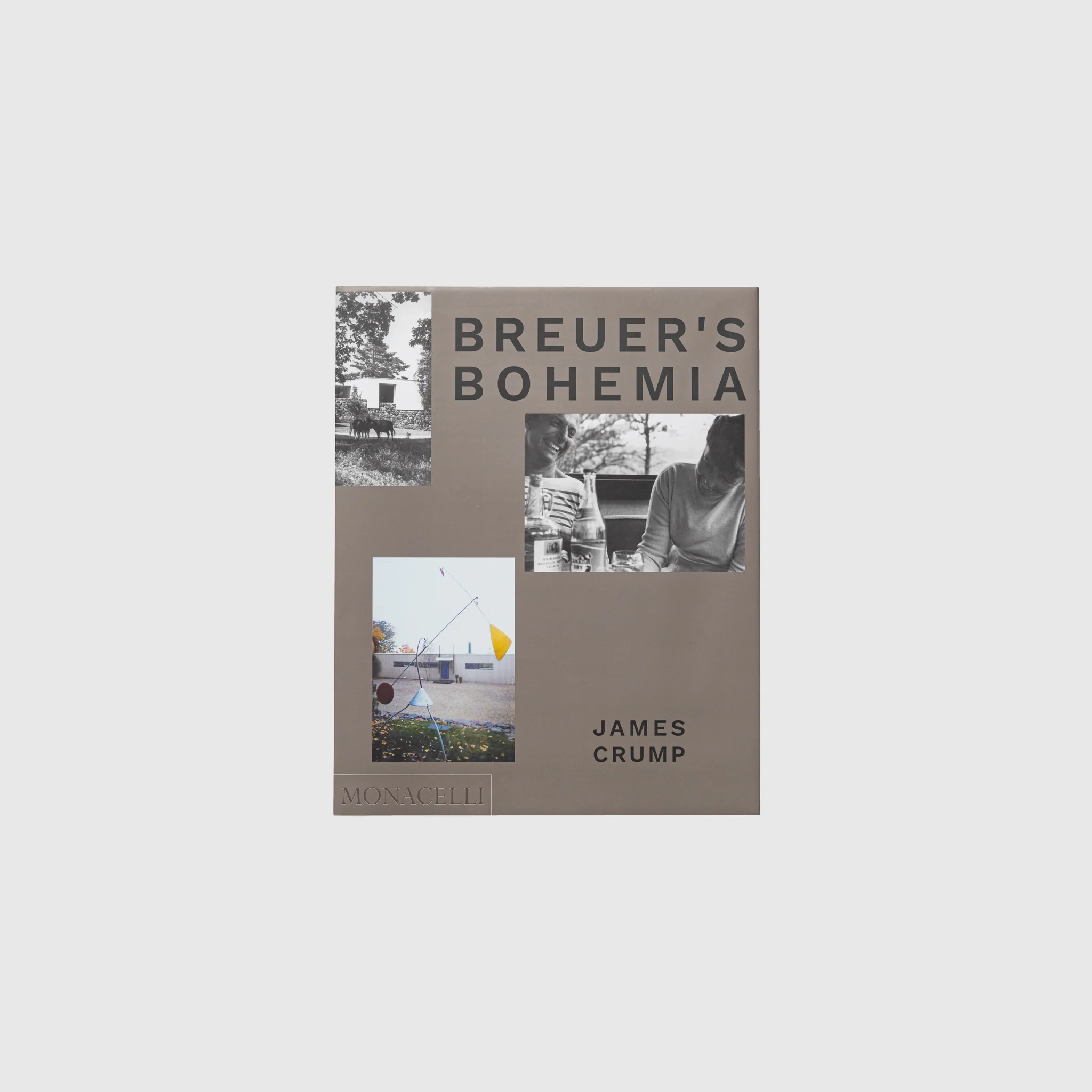 BREUER'S BOHEMIA: THE ARCHITECT, HIS CIRCLE, AND MIDCENTURY HOUSES IN NEW ENGLAND